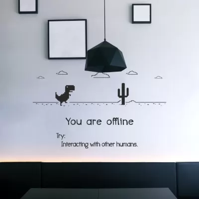 You Are Offline - Cafe ve Toplantı Odası Duvar Yazısı – Cam ve Duvar Etiketi