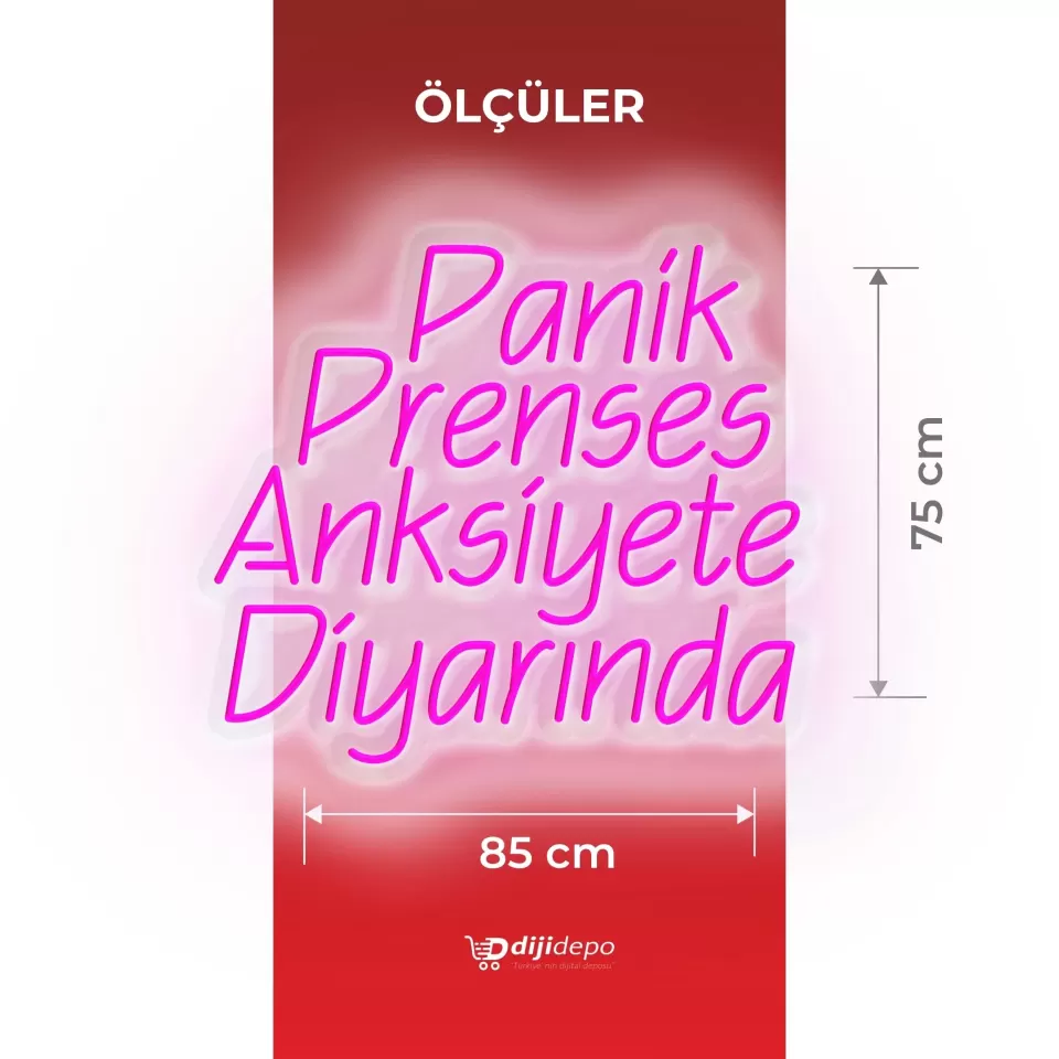 Panik Prenses Anksiyete Diyarında Neon Led Tabela