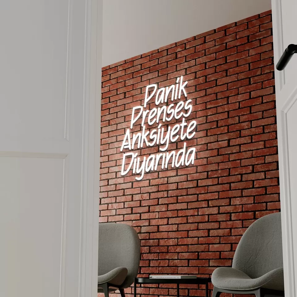 Panik Prenses Anksiyete Diyarında Neon Led Tabela