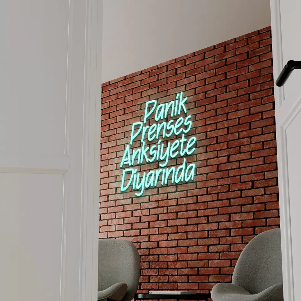 Panik Prenses Anksiyete Diyarında Neon Led Tabela