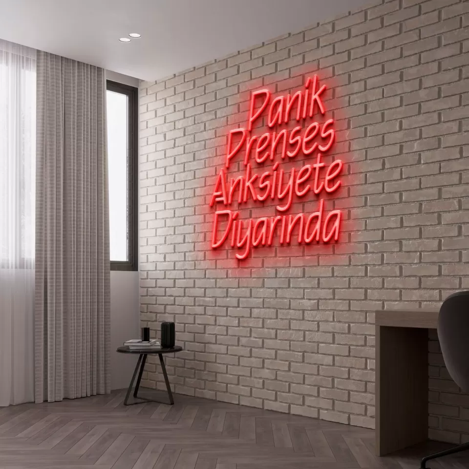 Panik Prenses Anksiyete Diyarında Neon Led Tabela