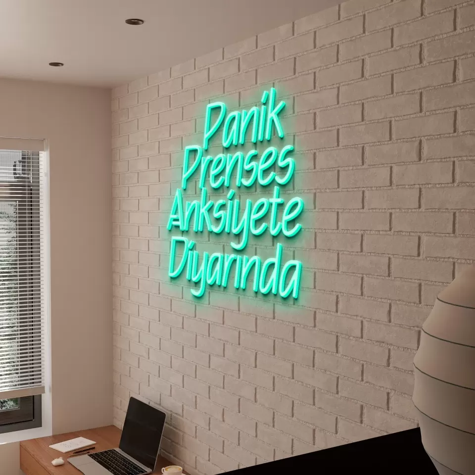 Panik Prenses Anksiyete Diyarında Neon Led Tabela